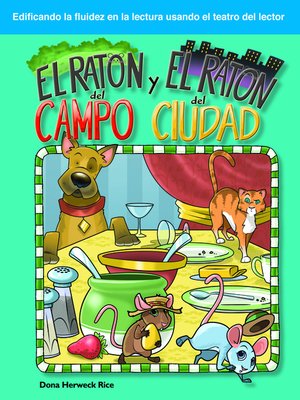 cover image of El raton del campo y el raton de la ciudad (The Town Mouse and the Country Mouse)